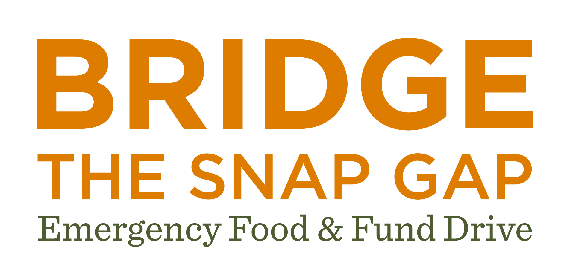 Bridge the SNAP Gap - Emergency Food & Fund Drive
